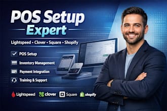 setup lightspeed pos, clover, square, shopify pos system