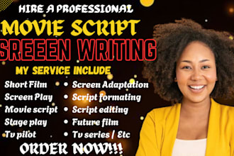 adapt your novel into a screenplay for film or television film budget short film
