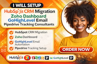 setup hubspot CRM migration zoho dashboard gohighlevel email consultant tracking