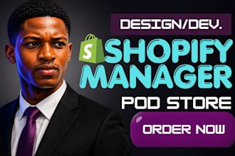 do shopify manager shopify pod manager optimize shopify store manager for sales