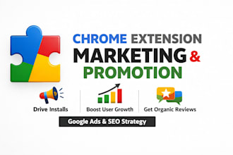 chrome extension promotion, extention downloads and review extension marketing