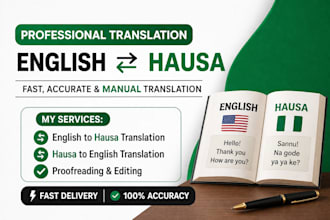 translate english to hausa and vice versa professionally