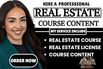 write professional real estate course content for license and training programs