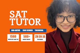 be your sat tutor I scored 1560 without speaking english at home