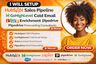setup hubspot sales pipeline gohighlevel cold email zoho pipedrive consultant