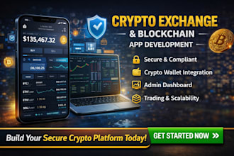 develop crypto exchange and blockchain app with secure system