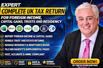complete UK tax return for foreign income, capital gains, trusts and residency