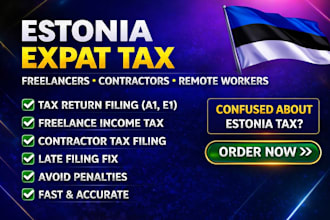 file estonia tax return for expat freelancers contractors a1 e1 fast