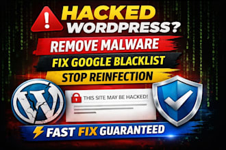 fix hacked wordpress, malware, google blacklist, stop reinfection fast