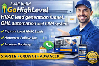build gohighlevel hvac lead generation funnel ghl automation and CRM system