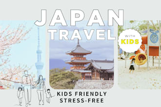 create a family friendly japan travel itinerary with kids
