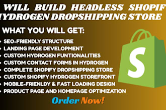 build headless shopify hydrogen storefront dropshipping website store design