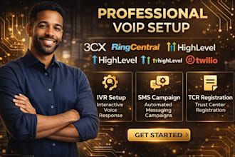 setup 3cx, ringcentral, twilio, ghl or voip call center system with IVR