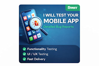 test your mobile app and provide detailed bug reports