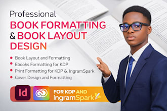 do book formatting, book layout design in adobe indesign for KDP or ingram spark