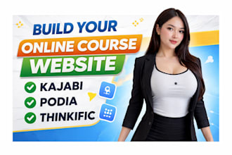 build or setup your kajabi online course podia thinkific online course website