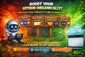 do organic github promotion to gain star fork repo traffic followers and engage