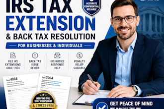 help you file irs tax extensions and resolve back tax issues for your business