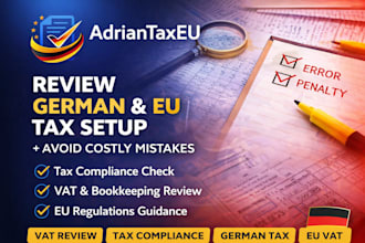 review your german and eu tax setup and help you avoid costly mistakes