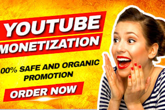 do youtube promotion for monetization organically