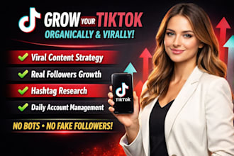 grow your tiktok account organically with viral strategy