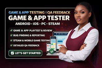 game testing playtest review app testing android ios pc steam game tester QA bug