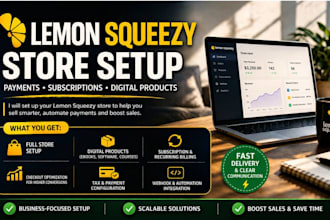 set up lemon squeezy store, payments, saas subscriptions, digital product system
