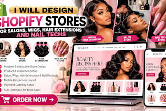 design shopify stores for salons, wigs, hair extensions website nail techs store