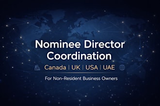 coordinate nominee director services for canada, UK, USA