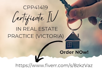 help as a tutor for cpp41419 certificate iv in real estate victoria
