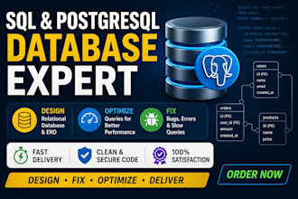 design , fix and optimize sql and postgresql database