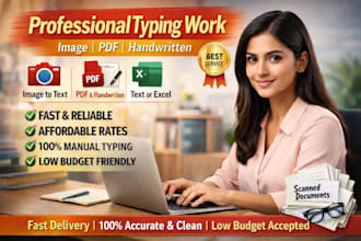 do fast typing work from image, PDF or handwritten to word excel pdf