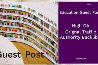 do guest post on education blogs and build high authority backlinks
