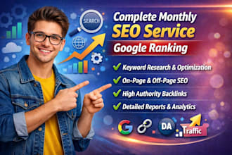 do complete monthly SEO service package for google ranking
