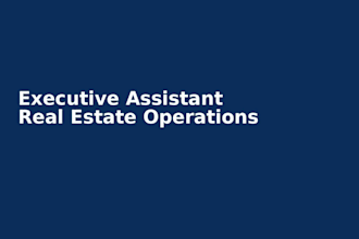 be your executive assistant