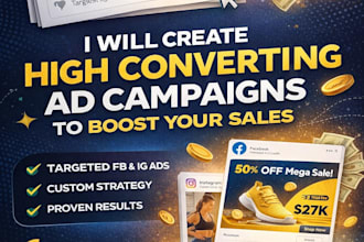 create high converting ad campaigns to increase your sales