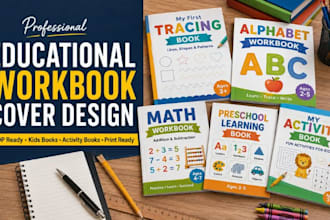 design educational workbook cover for teachers, schools and KDP