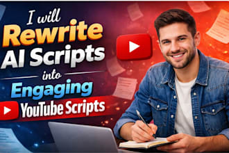 rewrite ai scripts into engaging youtube scripts