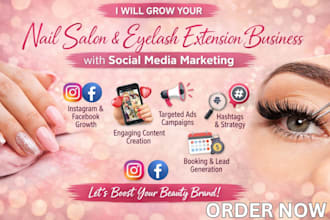 grow your nail salon and eyelash extension business with social media marketing