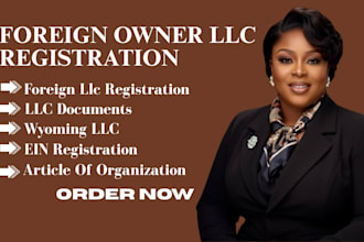 register your wyoming llc and get ein for non US residents and foreign owners