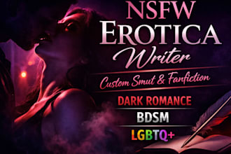 write erotica steamy nsfw erotic romance story for KDP