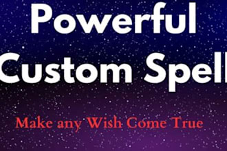 cast a powerful custom spell, any situation