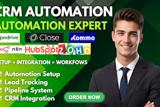 setup, automate and integrate pipedrive, close or kommo crm for businesses