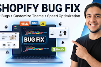 fix shopify bugs, custom code, and theme issues fast