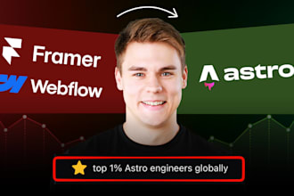 convert your framer or webflow site to astro for 10x faster performance