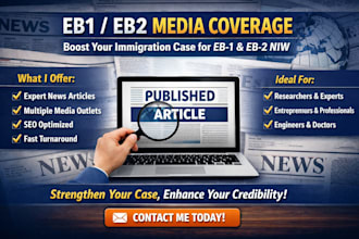 write and secure publication of a news article for eb1 eb2 media coverage