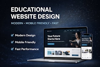 build mobile friendly educational website for schools and institutions