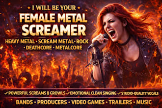 be your female metal screamer, heavy metal, rock vocal, scream metal, metalcore