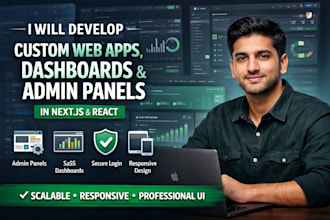 develop custom web app dashboard or admin panel in nextjs