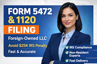 file irs form 5472 and pro forma 1120 for foreign owned US llc